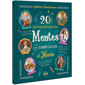 20 Extraordinarias Mentes Que Cambiaron El Mundo