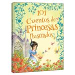 101 Cuentos de Princesas Ilustrados