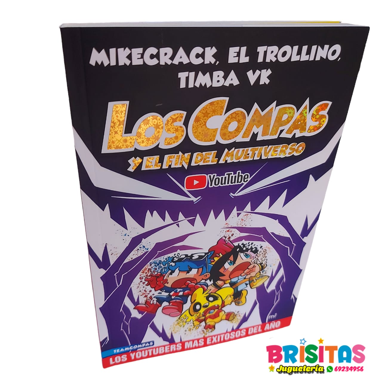 Libro Los Compas y el Fin Del Multiverso 10