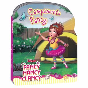 Fancy Nancy Clansy Cuento Campamento Fancy