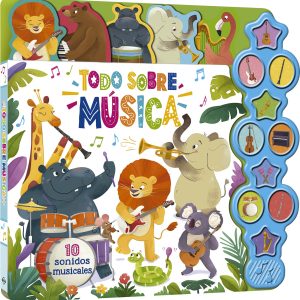 Libro con Sonidos Todo Sobre Música